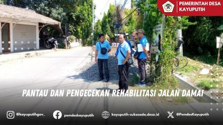 PERBAIKAN DAN REHABILITASI JALAN DI BANJAR DINAS BHUANASARI, DESA KAYUPUTIH
